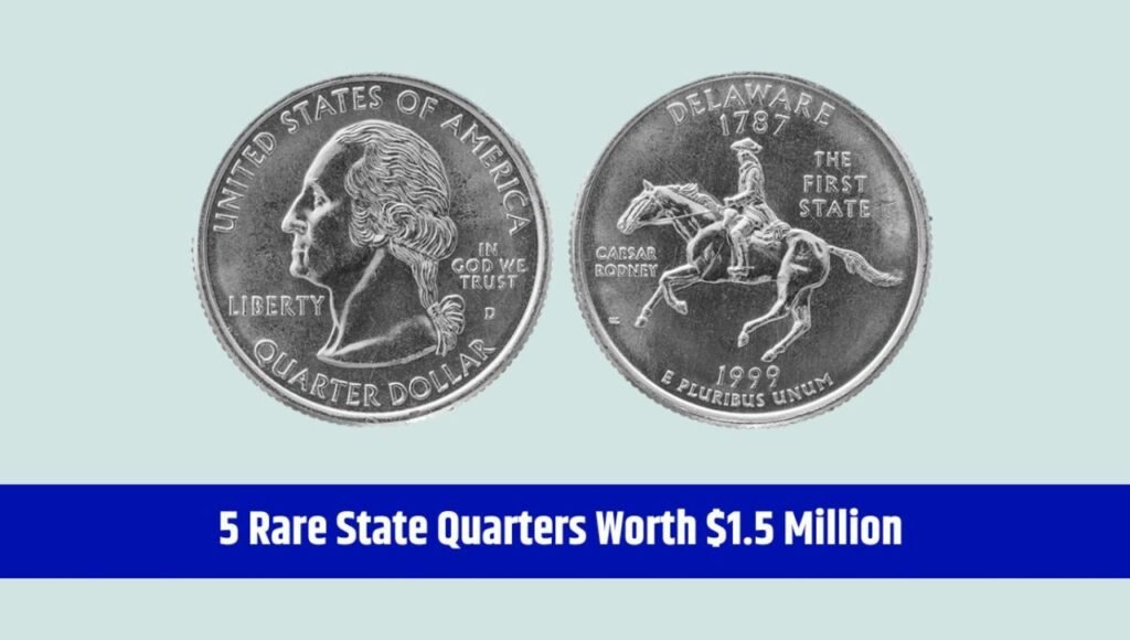 5 Rare State Quarters Worth $1.5 Million – Hidden Treasures Lurking in Your Pocket Change